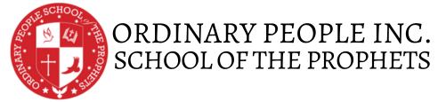 Ordinary People Inc. School of The Prophets